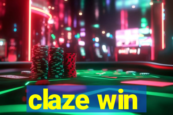 claze win